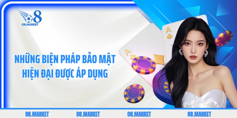 Những biện pháp bảo mật hiện đại được áp dụng